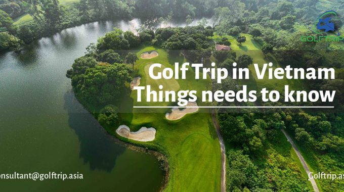 golf trip vietnam