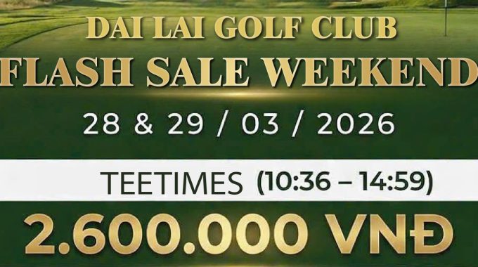 dai lai weekend sale