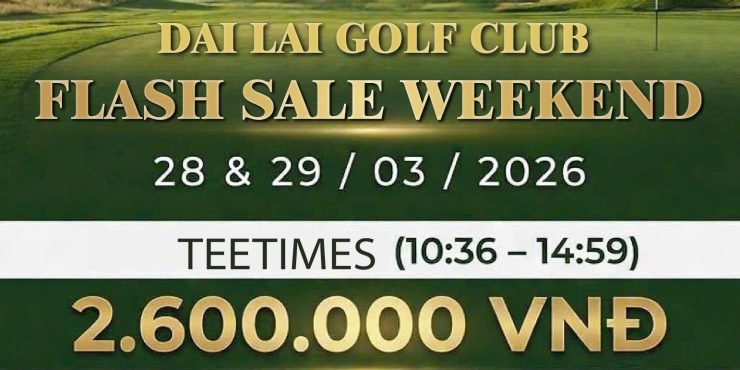 dai lai weekend sale